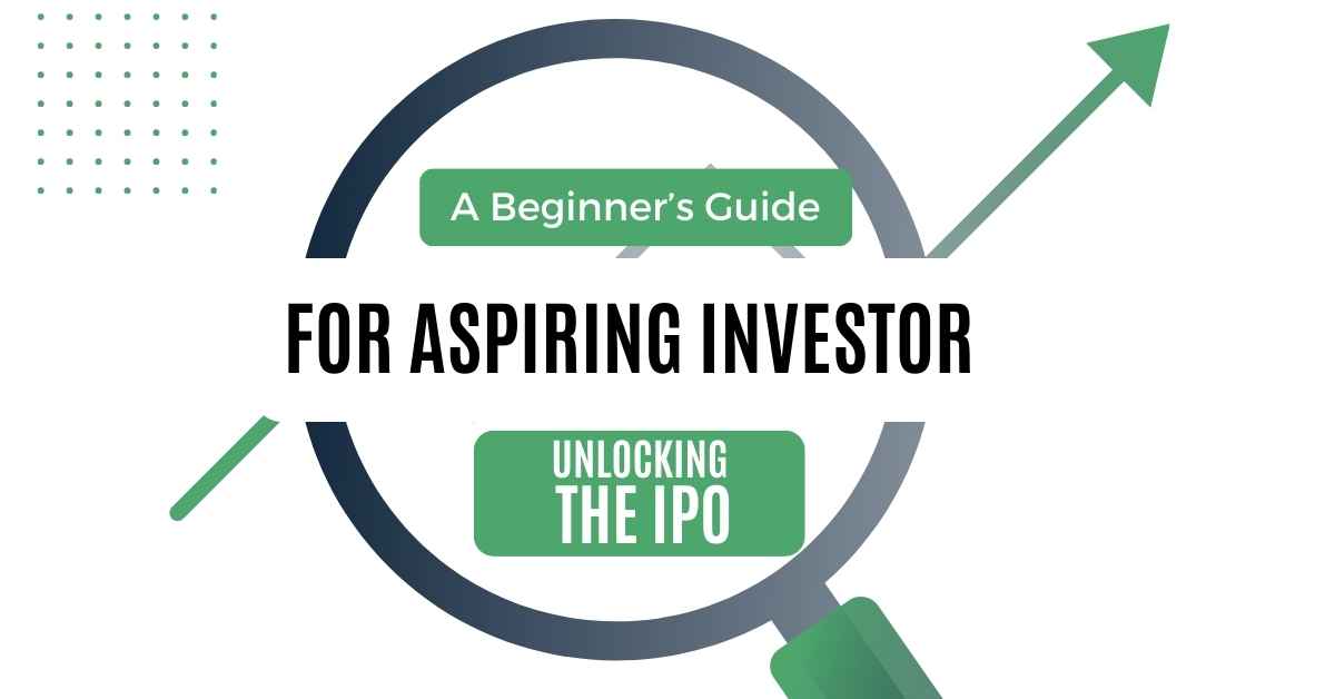 Understanding the IPO Process